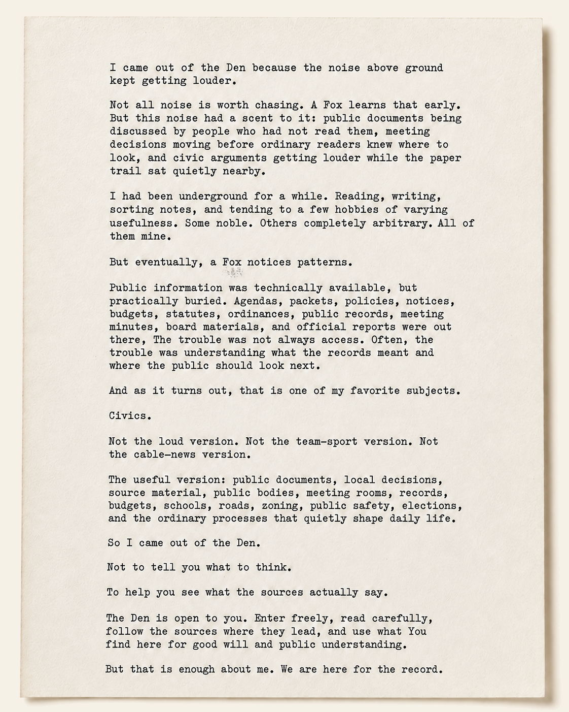 A typed note from The Civic Fox explaining why he came out of the Den and what this site is for.
